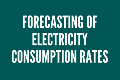 Forecasting of Electricity Consumption Rates